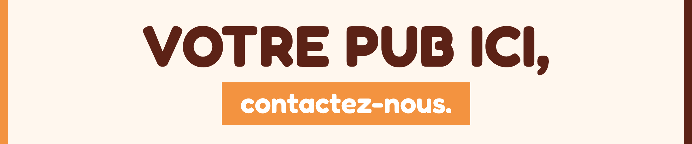 Votre publicité ici : contactez la régie du Tamtam Parleur
